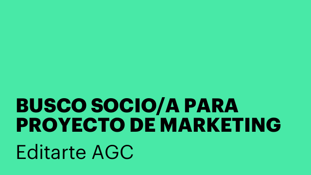 BUSCO SOCIO/A PARA PROYECTO DE MARKETING DIGITAL