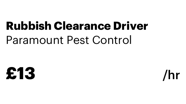 Rubbish Clearance Driver
