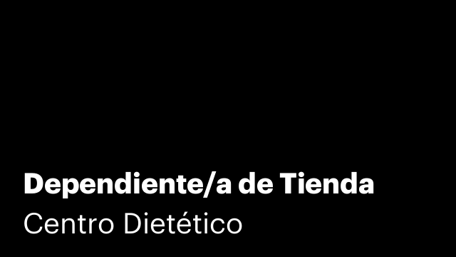 Dependiente/a de Tienda
