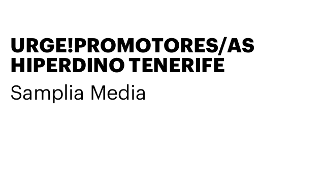 URGE!PROMOTORES/AS HIPERDINO TENERIFE