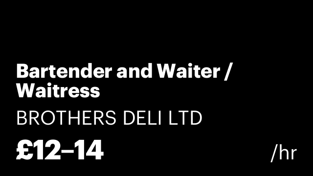 Bartender and Waiter / Waitress
