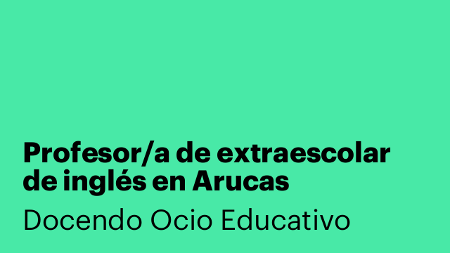Profesor/a de extraescolar de inglés en Arucas