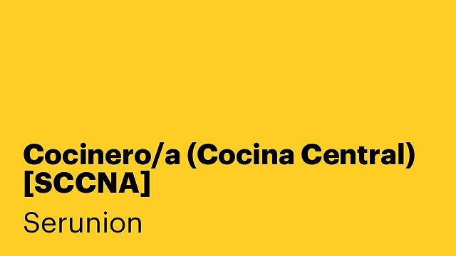 Cocinero/a (Cocina Central) [SCCNA]