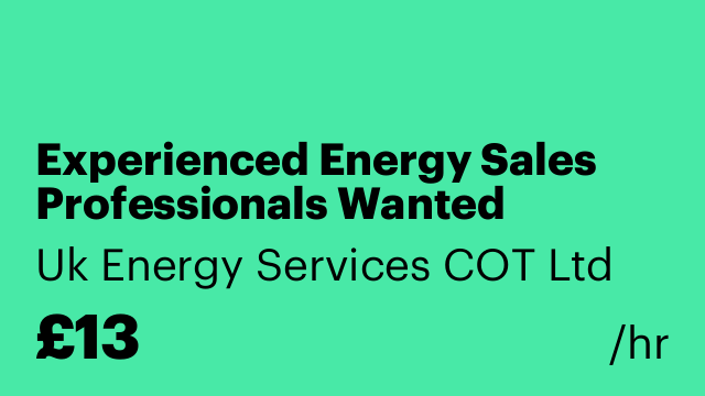 Experienced Energy Sales Professionals Wanted