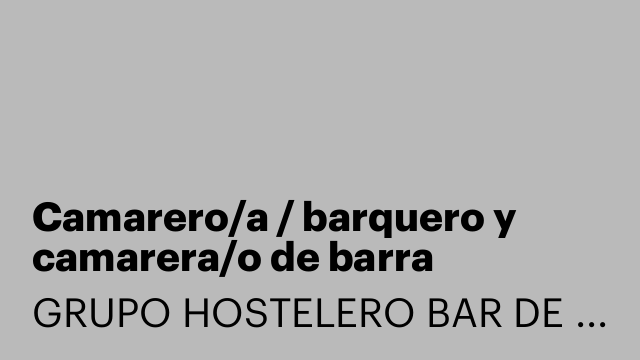 Camarero/a / barquero y camarera/o de barra