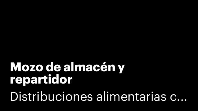 Mozo de almacén y repartidor