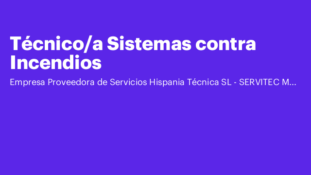 Técnico/a Sistemas contra Incendios