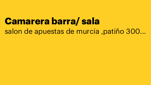 Camarera barra/ sala