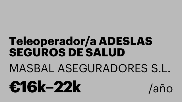 Teleoperador/a ADESLAS SEGUROS DE SALUD