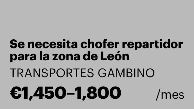 Se necesita chofer repartidor para la zona de León
