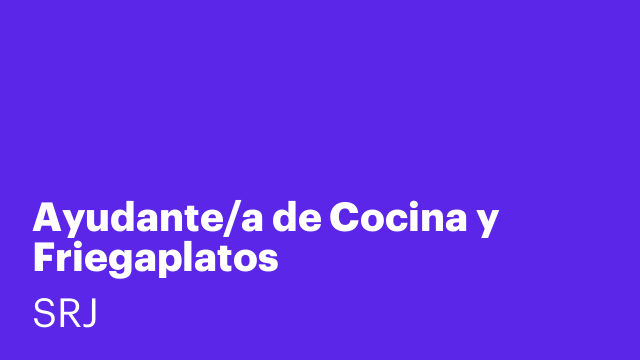 Ayudante/a de Cocina y Friegaplatos