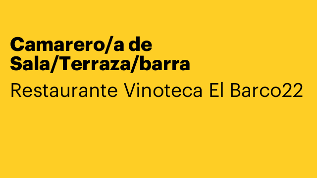 Camarero/a de Sala/Terraza/barra