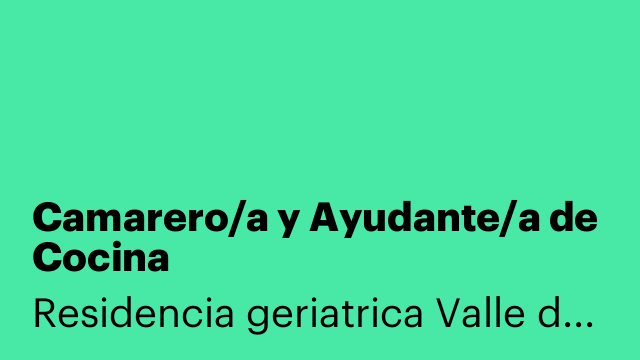 Camarero/a y Ayudante/a de Cocina