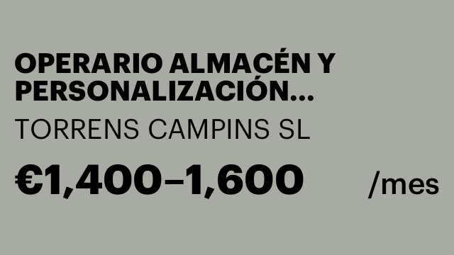 OPERARIO ALMACÉN Y PERSONALIZACIÓN PRODUCTOS