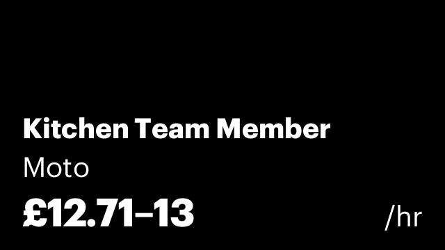 Kitchen Team Member