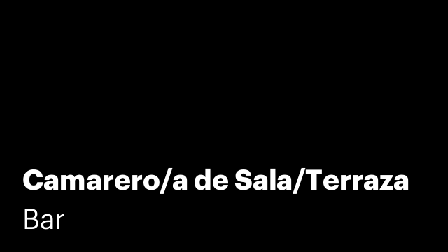 Camarero/a de Sala/Terraza