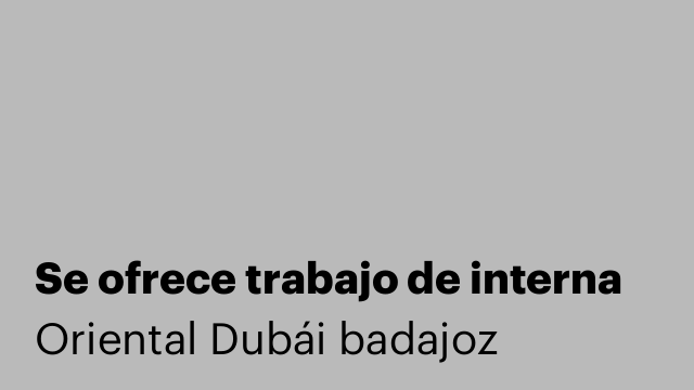 Se ofrece trabajo de interna