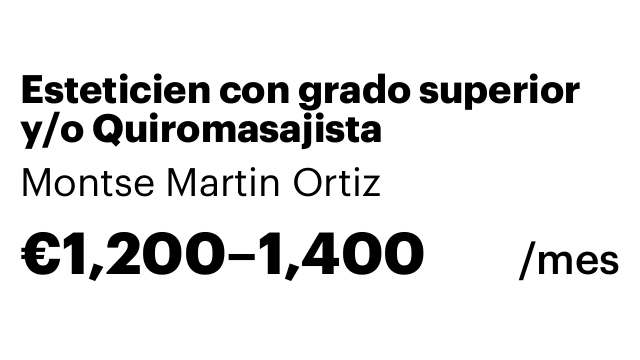 Esteticien con grado superior y/o Quiromasajista