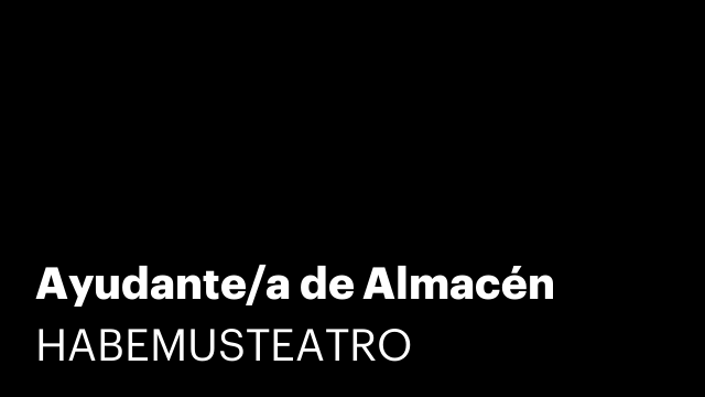 Ayudante/a de Almacén