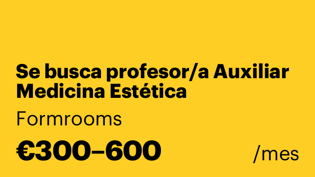 Se busca profesor/a Auxiliar Medicina Estética