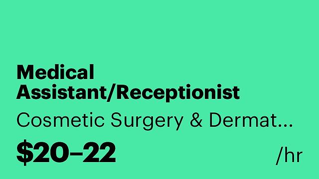 Medical Assistant/Receptionist