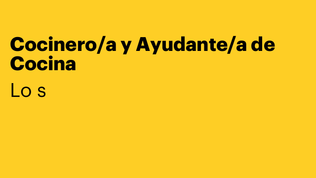 Cocinero/a y Ayudante/a de Cocina