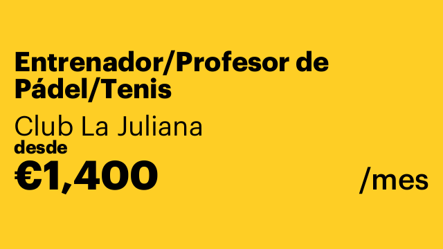 Entrenador/Profesor de Pádel/Tenis