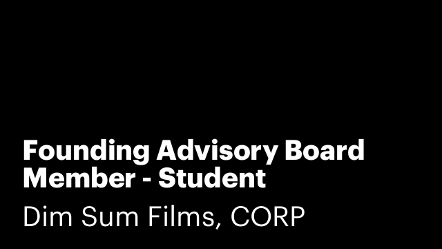 Founding Advisory Board Member - Student Mentorship & Development