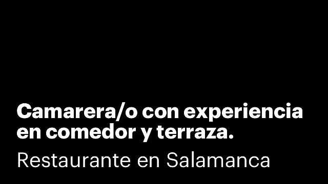 Camarera/o con experiencia en comedor y terraza.