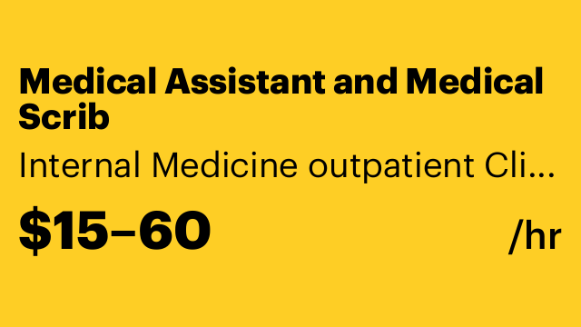 Medical Assistant and Medical Scrib
