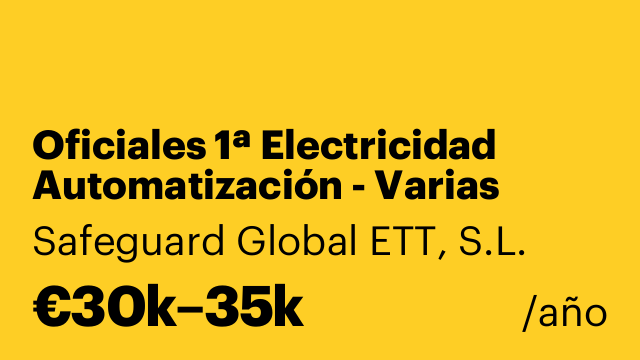 Oficiales 1ª Electricidad Automatización - Varias Zonas