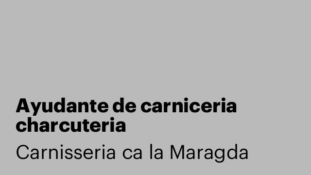 Ayudante de carniceria charcuteria