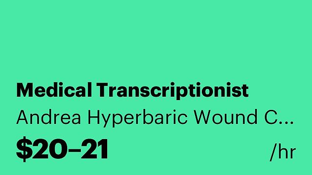 Medical Transcriptionist