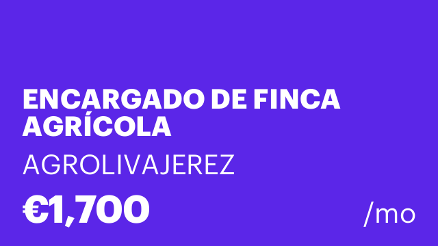 ENCARGADO DE FINCA AGRÍCOLA