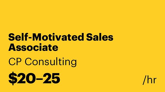 Self-Motivated Sales Associate