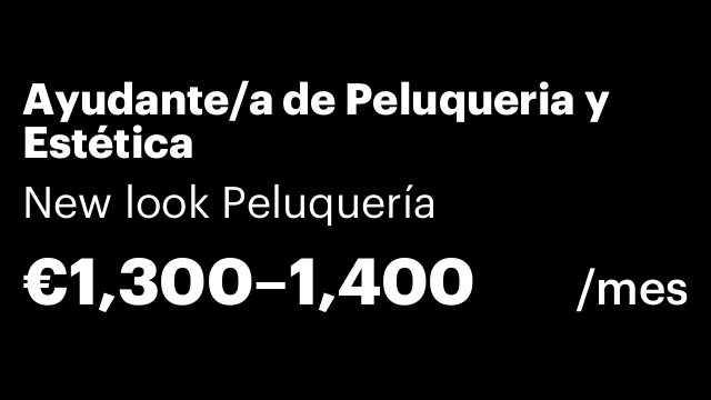 Ayudante/a de Peluqueria y Estética