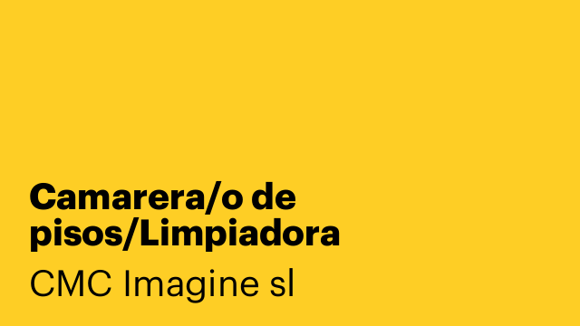 Camarera/o de pisos/Limpiadora