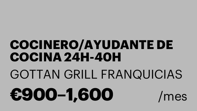 COCINERO/AYUDANTE DE COCINA 24H-40H