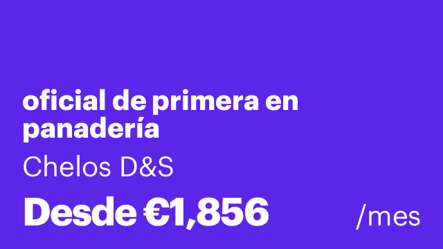 oficial de primera en panadería