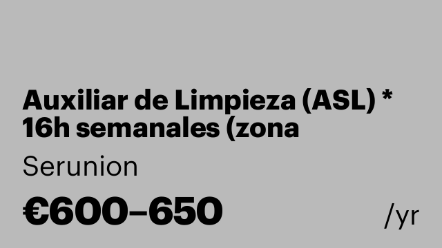 Auxiliar de Limpieza (ASL) * 16h semanales (zona Eixample) [SXDC]