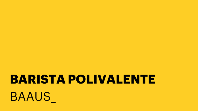 BARISTA POLIVALENTE