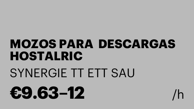 MOZOS PARA  DESCARGAS HOSTALRIC