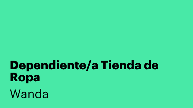Dependiente/a Tienda de Ropa