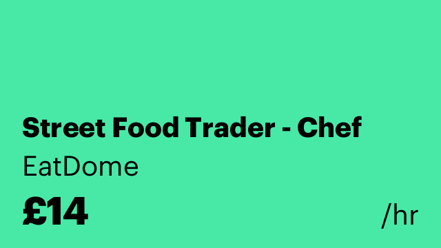 Street Food Trader - Chef