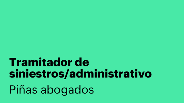 Tramitador de siniestros/administrativo
