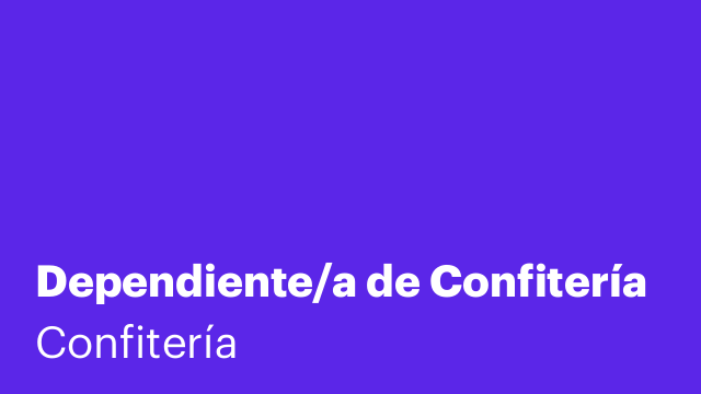 Dependiente/a de Confitería