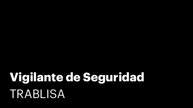 Vigilante de Seguridad