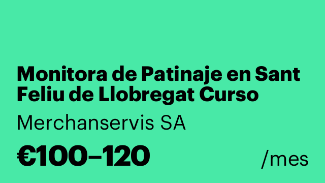 Monitora de Patinaje en Sant Feliu de Llobregat Curso 26-27