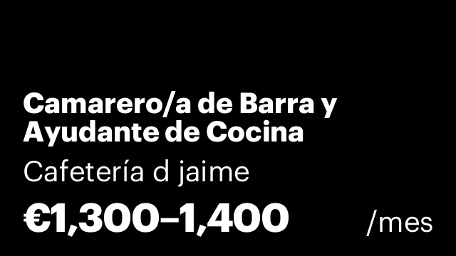 Camarero/a de Barra y Ayudante de Cocina
