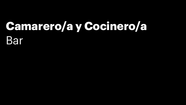 Camarero/a y Cocinero/a